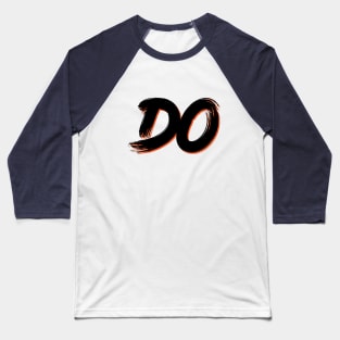 DO Baseball T-Shirt